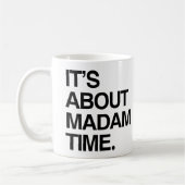 Het gaat over Madam Time Koffiemok (Links)
