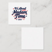 Het gaat over mevrouw tijd Kamala Harris verkiezin Vierkante Visitekaartje (Voorkant / Achterkant)
