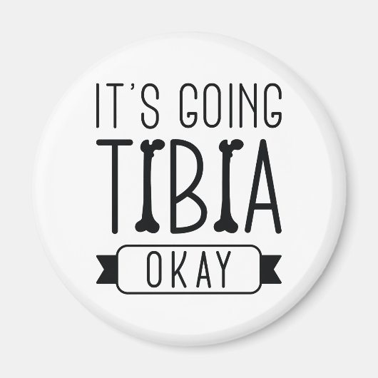 Het gaat Tibia goed. Magneet (Voorkant)