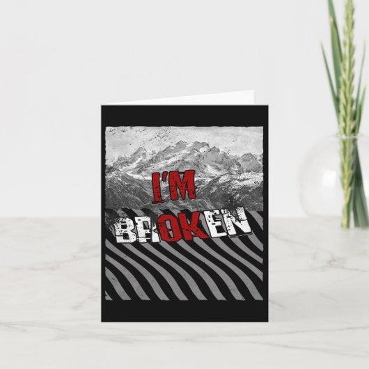 Het gaat wel Gebroken - Ik ben Gebroken 1 Kaart (Voorkant)