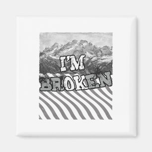 Het gaat wel Gebroken-ik ben Gebroken Magneet