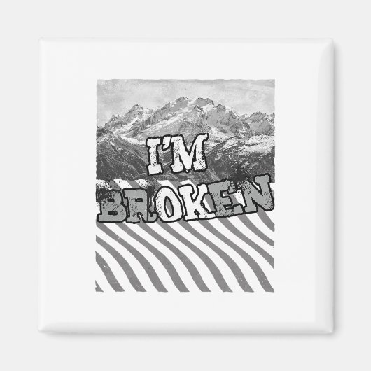 Het gaat wel Gebroken-ik ben Gebroken Magneet (Voorkant)