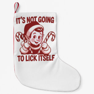 Het Gaat Zichzelf Niet Likken Snarky Kerstmis  Kleine Kerstsok