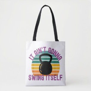 Het gaat zichzelf niet slingeren Grappig Kettlebe Tote Bag