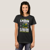 Het gazon roept en ik moet maaien Maaimachine Ame T-shirt (Voorkant volledig)