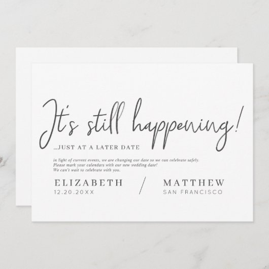 Het gebeurt nog steeds! Modern Chic Elegant Weddin Save The Date (Voorkant / Achterkant)