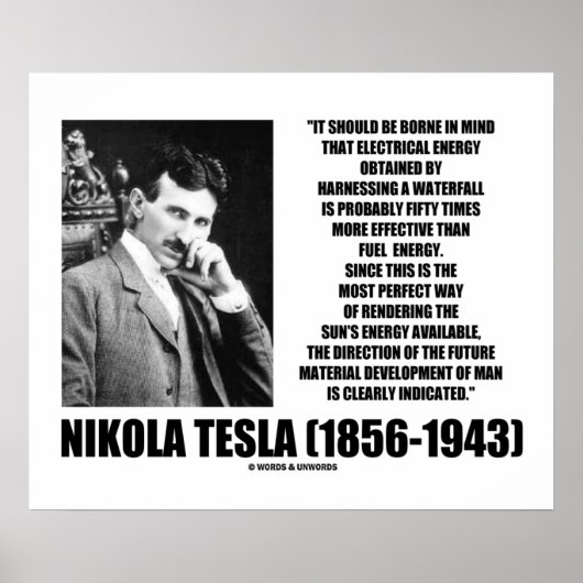 Het gebruik van de Energy Tesla Quote van een Wate Poster (Voorkant)