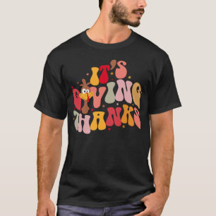 Het geeft Bedankt Turkije Thanksgiving T-shirt