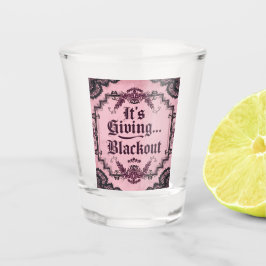 Het geeft… Black-out | Gothische roze shotglas Shot Glas