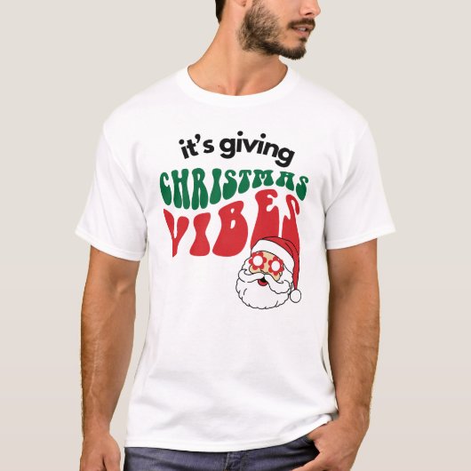 Het geeft kerstvibes t-shirt (Voorkant)