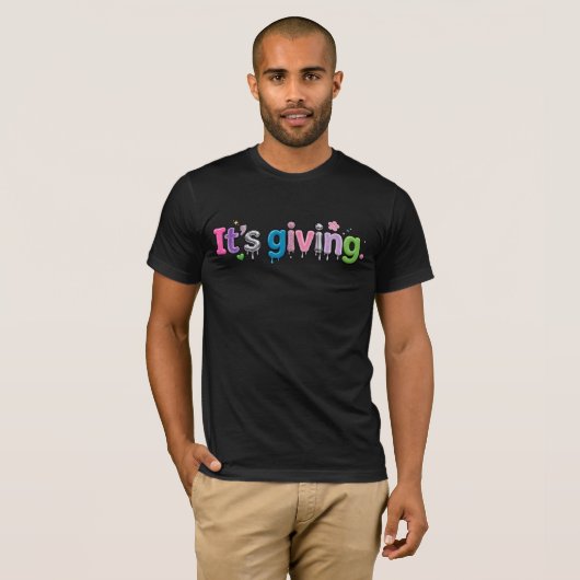 "Het geeft." Speelse Mixed-Textuur Slang Typografi T-shirt (Voorkant volledig)