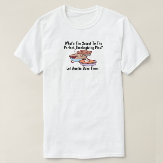 Het geheim van de perfecte Thanksgiving taarten T-shirt (Design voorkant)