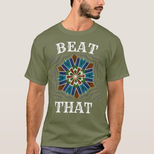 Het geheim van een geweldige outfit: een "Beat Tha T-shirt (Voorkant)