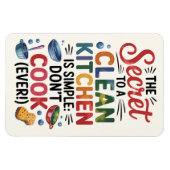 Het geheim van een schone keuken is simpel: niet k magneet (Horizontaal)