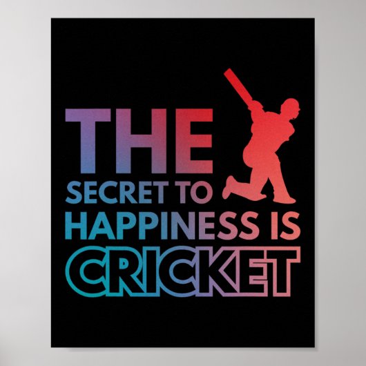 Het Geheim Van Geluk Is Cricket Poster (Voorkant)
