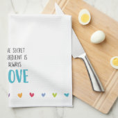 Het geheime ingrediënt is altijd LOVE Theedoek (Quarter Fold)