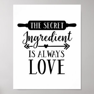 Het geheime ingrediënt is liefde poster