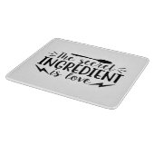 Het geheime ingrediënt is liefde snijplank (Hoek)