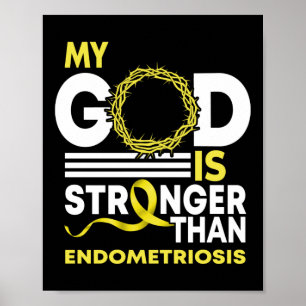 Het geloof van mijn God is sterker dan endometrios Poster
