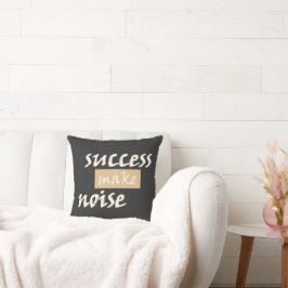 Het geluid van succes T-shirt Kussen