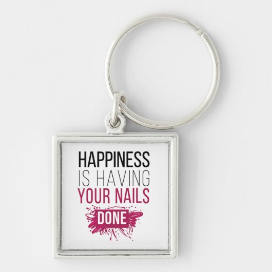 Het geluk van de klap laat je nagels doen. sleutelhanger (Voorkant)