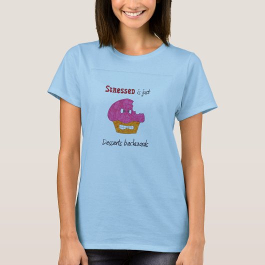 Het geprezen is enkel Desserts Achteruit T-shirt (Voorkant)