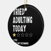 Het geprobeerd Voldoen vandaag één ster zou niet a Keramisch Ornament (Links)