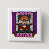 Het gesprek van de Townie: Cheryl Patrol Button (Voorkant)