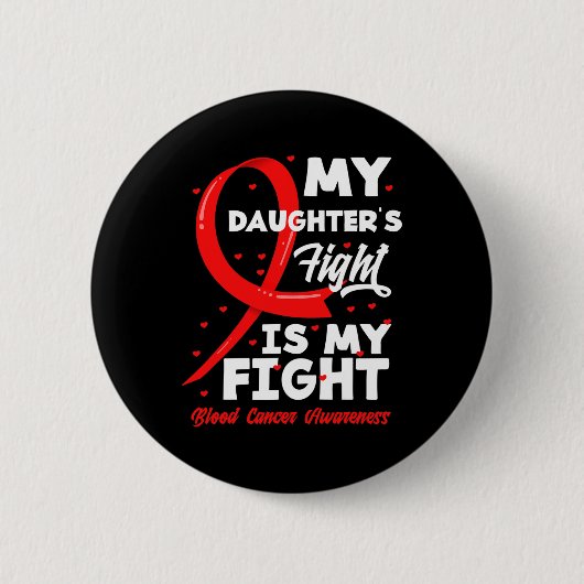 Het gevecht van mijn dochter is mijn strijd tegen ronde button 5,7 cm (Voorkant)