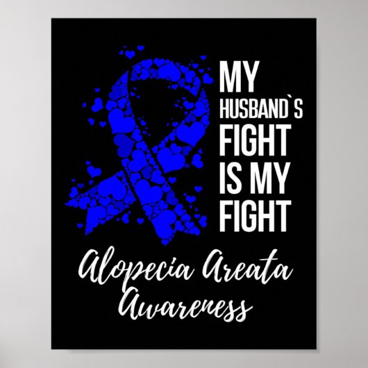 Het gevecht van mijn man is mijn gevecht Alopecia Poster (Voorkant)