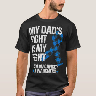Het gevecht van mijn vader is mijn gevecht tegen d t-shirt