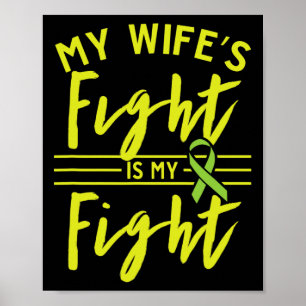 Het gevecht van mijn vrouw is mijn strijd tegen ni poster