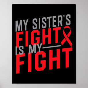 Het gevecht van mijn zus is mijn gevecht tegen blo poster
