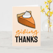 Het geven van Bedankt Pumpkin Pie Thanksgiving Kaart (Gele Bloem)
