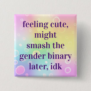 Het gevoel dat de verklikkerij het geslacht binair vierkante button 5,1 cm