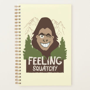 Het gevoel van een knappe Funny Bigfoot Sasquatch Planner
