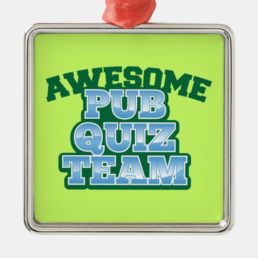 Het geweldige TEAM van de Quiz van de Bar! Metalen Ornament (Voorkant)