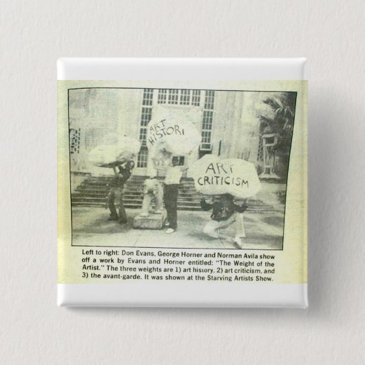 Het gewicht van de kunstenaar vierkante button 5,1 cm (Voorkant)