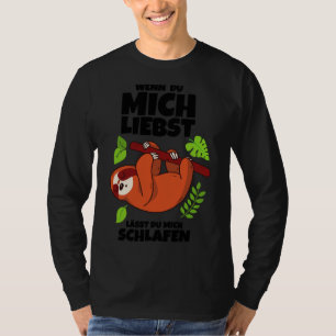 Het Gezegde van de fout laat me voor groeven slape T-shirt