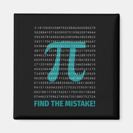 Het Gezegde van de Wiskunde van het aantal Pi met Magneet (Voorkant)