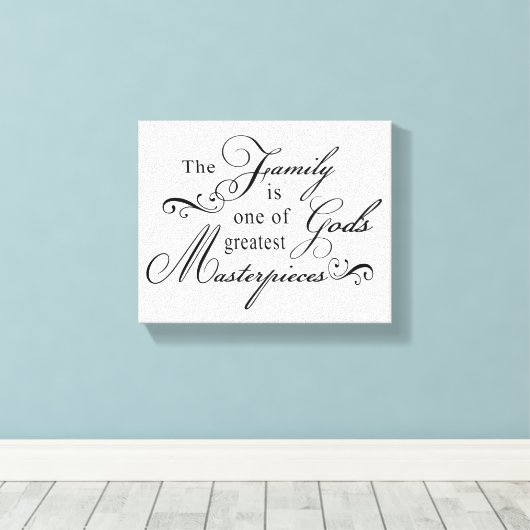 Het gezin is een van Gods grootste meesterwerken Canvas Afdruk (Insitu (Houten vloer))