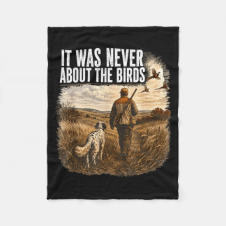 Het ging nooit over de vogels jager en hond fleece deken