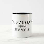 Het goddelijke pad vereist strijd tweekleurige koffiemok (Center)
