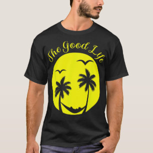 Het Good Life Beach Ocean Island Zee Vakantie Palm T-shirt