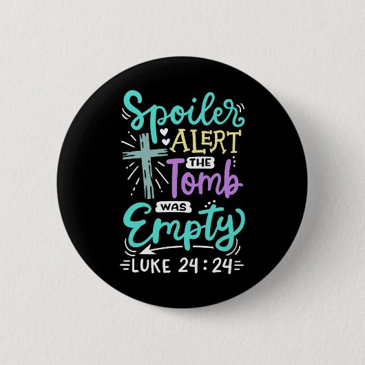 Het Graf Was Leeg Jezus Christelijk Pasen Ronde Button 5,7 Cm (Voorkant)