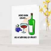 Het grappige gezegde van de wijnhumor kaart (Gele Bloem)