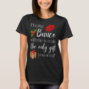 Het grappige kerstfeest dat Bunco met mij speelt i T-shirt
