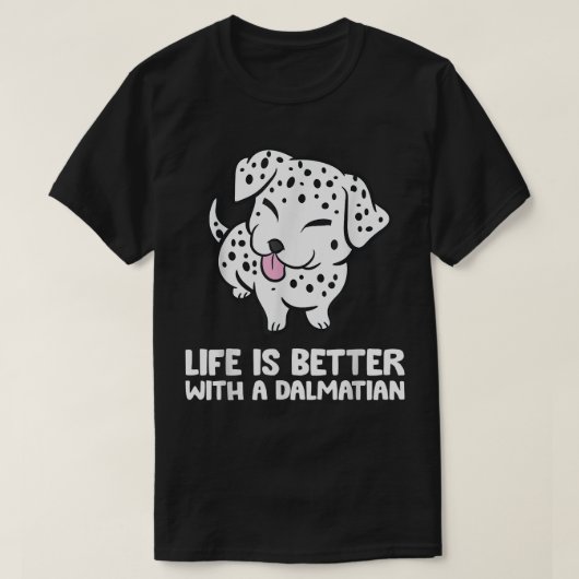 Het grappige leven van de Dalmatische eigenaar is T-shirt (Design voorkant)