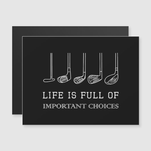 Het grappige leven zit vol belangrijke keuzes Golf (Voorkant / Achterkant)