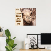 Het grappige Poster van Camel houdt kalm en Hump a (Thuiskantoor)
